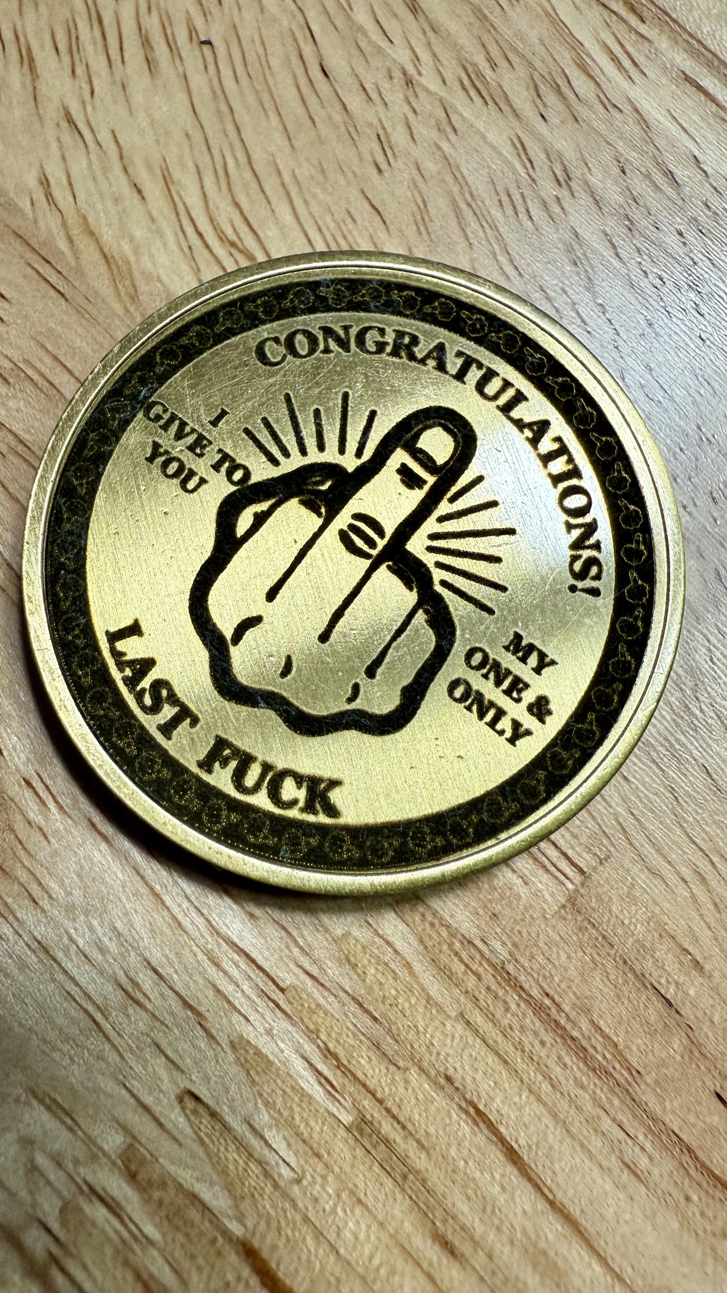 Last F*ck challenge coins $12/each